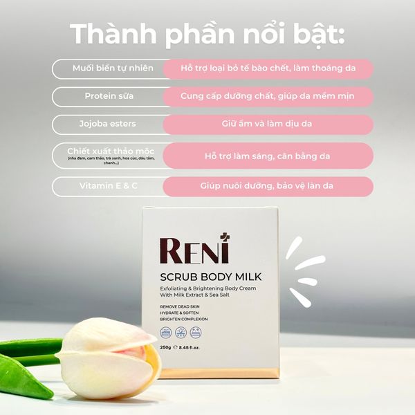  Scrub tẩy da chết RENI Scrub Body Milk chiết xuất Sữa & Muối biển 