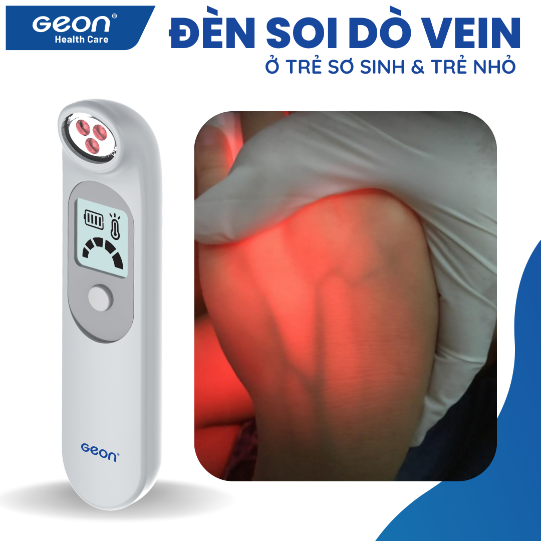  Đèn Soi Dò Vein ở Trẻ Sơ Sinh & Trẻ Nhỏ 