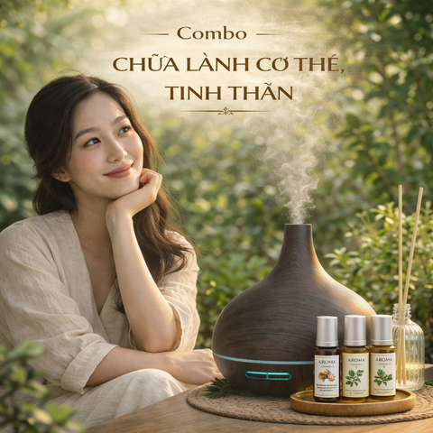 Combo Chữa Lành Tự Nhiên – Đánh Thức Năng Lượng Sống Từ Thiên Nhiên | Aroma Việt Nam