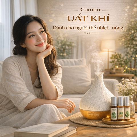 Bộ UẤT KHÍ Thể Nhiệt – Combo Tinh Dầu & Massage Chữa Lành