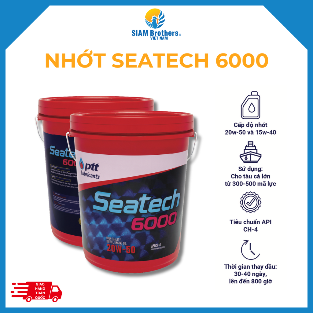 Dầu Nhớt PTT Seatech 6000 cho tàu cá