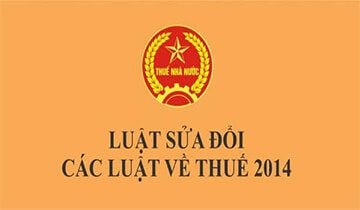 Dịch vụ tư vấn luật sửa đổi, bổ sung luật thuế số 71/2014/QH13 tại Đồng Nai