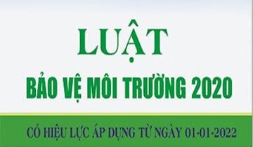 Luật bảo vệ môi trường 2020, những điều doanh nghiệp tại Đồng Nai cần biết & lợi thế khi hợp tác với Công ty luật TNHH Chuẩn A