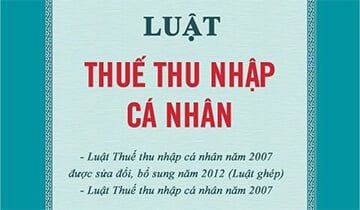 Luật thuế thu nhập cá nhân 2007, hướng dẫn chi tiết và dịch vụ tư vấn chuyên sâu tại Đồng Nai