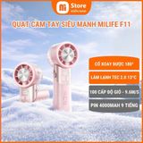  Quạt cầm tay sò lạnh miLife F11 thân xoay 180 độ, pin 4000mAh 9 tiếng, gió 9.8m/s - Bảo hành 12 tháng 