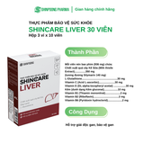  TPBVSK - SHINCARE LIVER - Hỗ trợ giảm độc gan, bảo vệ gan. 