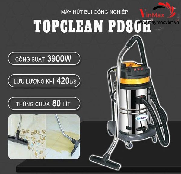 Máy hút bụi công nghiệp TopClean PD80H