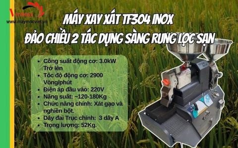 Máy xay xát Toàn Phát TF304 Inox đảo chiều 3 tác dụng sàng rung lọc sạn
