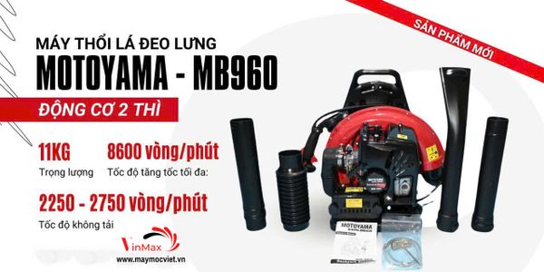 Máy thổi lá chạy xăng 2 thì Motoyama MB960
