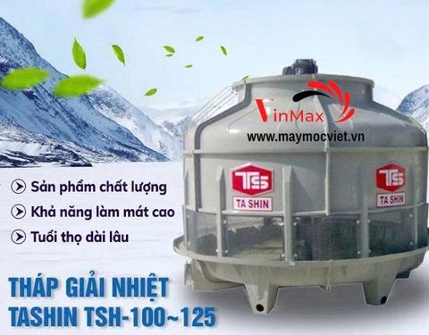 Tháp làm mát nước, tháp tản nhiệt TASHIN TSH-100~125