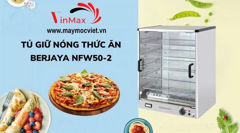 Tủ giữ nóng thức ăn Berjaya NFW50-2