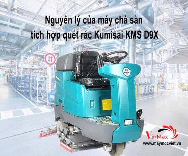 Máy chà sàn ngồi lái tích hợp quét rác Kumisai KMS D9X
