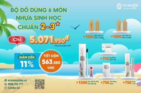 Combo-02 Tự Nhiên: Bộ Đồ Dùng Khách Sạn 6 Món Nhựa Sinh Học Đạt Chuẩn 3-4 Sao, Giá Rẻ Hơn 10%