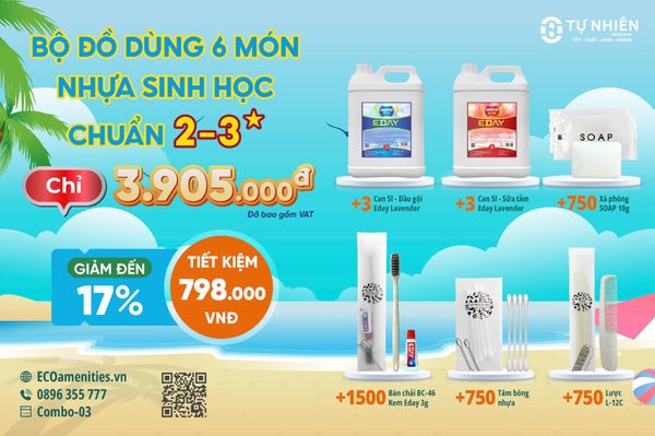 Combo Amenities 6 Món: Giảm 17% & Tặng Thêm 10% Hàng - Giá Trọn Gói Đã Gồm VAT