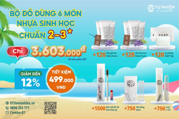 Combo Amenities 6 Món: Giảm 12% & Tặng Thêm 10% Hàng - Giá Trọn Gói Đã Gồm VAT
