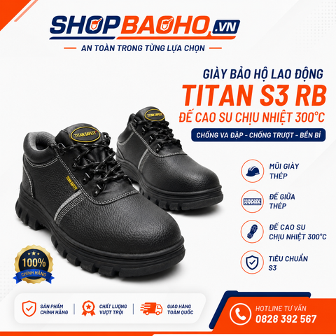 Giày Bảo Hộ Lao Động Titan S3 RB Đế Cao Su Chịu Nhiệt 300 Độ C