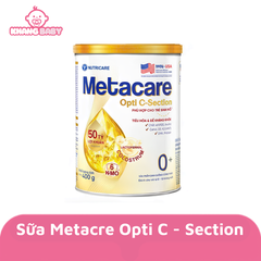 Sữa Metacare Opti C-Section 0+ 800g