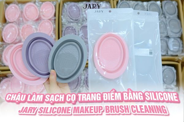 CHẬU LÀM SẠCH CỌ TRANG ĐIỂM BẰNG SILICONE JARY