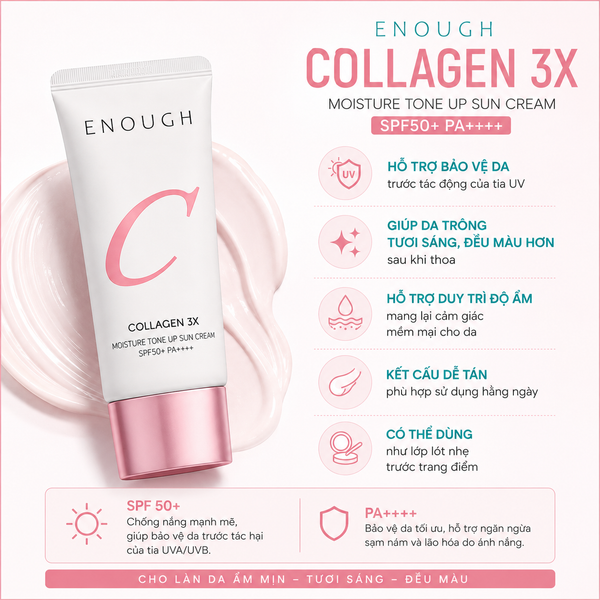KEM CHỐNG NẮNG NÂNG TONE ENOUGH COLLAGEN 3X MOISTURE TONEUP SUN CREAM