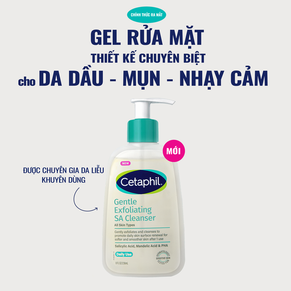 SỮA RỬA MẶT CETAPHIL GENTLE EXFOLIATING SA CLEANSER - DÀNH CHO DA DẦU MỤN