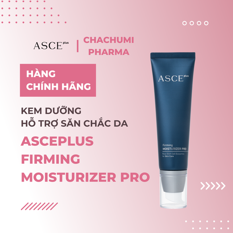 Kem Dưỡng Săn Chắc Da ASCE plus Firming Moisturizer Pro – Căng Bóng, Ngăn Ngừa Lão Hóa, Dưỡng Ẩm Chuyên Sâu