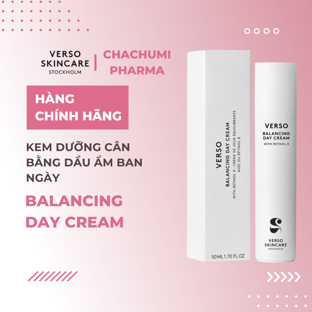 Verso Balancing Day Cream – Kem Dưỡng Cân BẰng Dầu Ẩm Ban Ngày