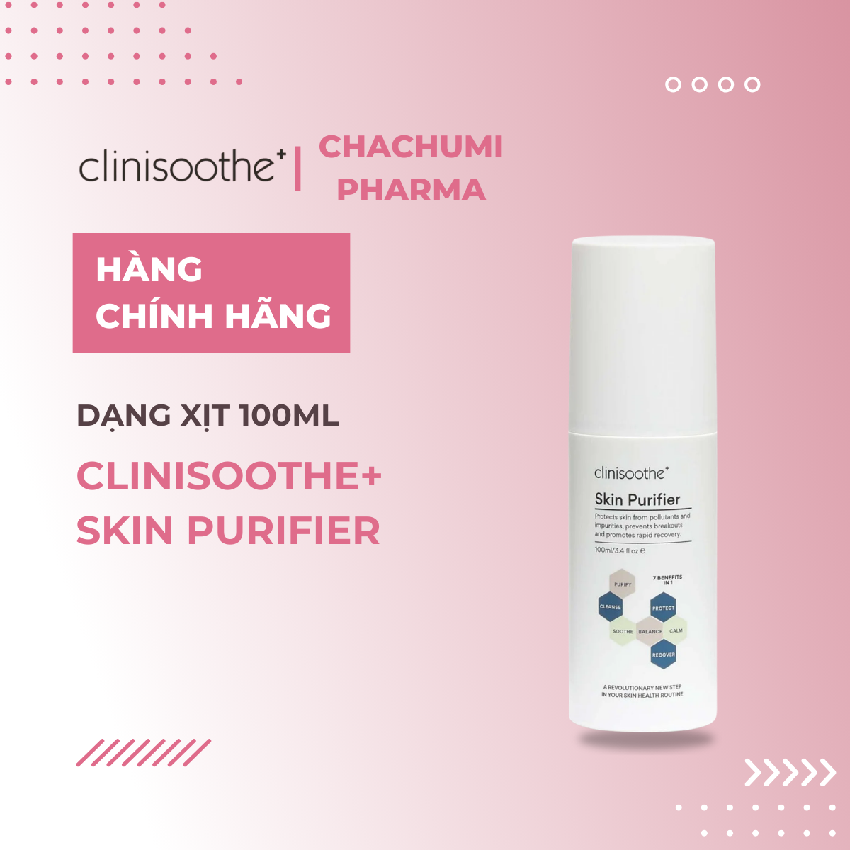 Clinisoothe+ Skin Purifier làm sạch, kháng khuẩn, giảm mẩn đỏ, phục hồi, thúc đẩy làm lành tổn thương 100ml 250ml