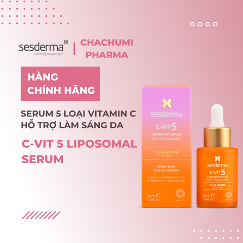 Sesderma C-VIT 5 Liposomal Serum 30ml – Serum 5 Loại Vitamin C, Làm Sáng & Chống Oxy Hóa