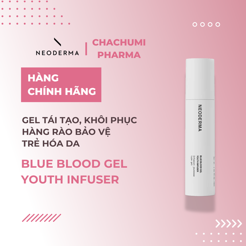 Neoderma Blue Blood Gel Youth Infuser - Gel tái tạo, khôi phục hàng rào bảo vệ & trẻ hóa da