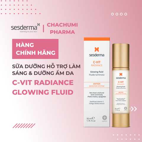 Sesderma C-VIT Radiance Glowing Fluid 50ml – Sữa Dưỡng Làm Sáng Da, Dưỡng Ẩm & Chống Oxy Hóa