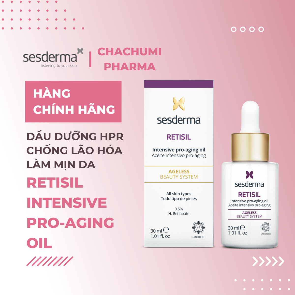 Sesderma Retisil Intensive Pro-Aging Oil 30ml – Dầu Dưỡng HPR Giảm Nếp Nhăn, Chống Lão Hóa, Làm Mịn Da
