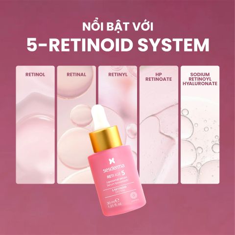 Sesderma Reti Age 5 Liposomal Serum 30ml – Serum Chống Lão Hóa, Hỗ Trợ Giảm Nếp Nhăn