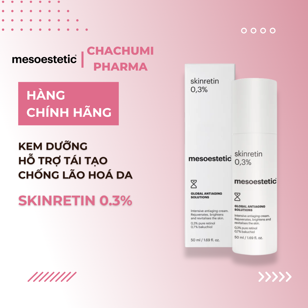 Mesoestetic Skinretin 0.3% Kem Dưỡng Hỗ Trợ Tái Tạo, Chống Lão Hoá, Cải thiện Nếp Nhăn 50ml
