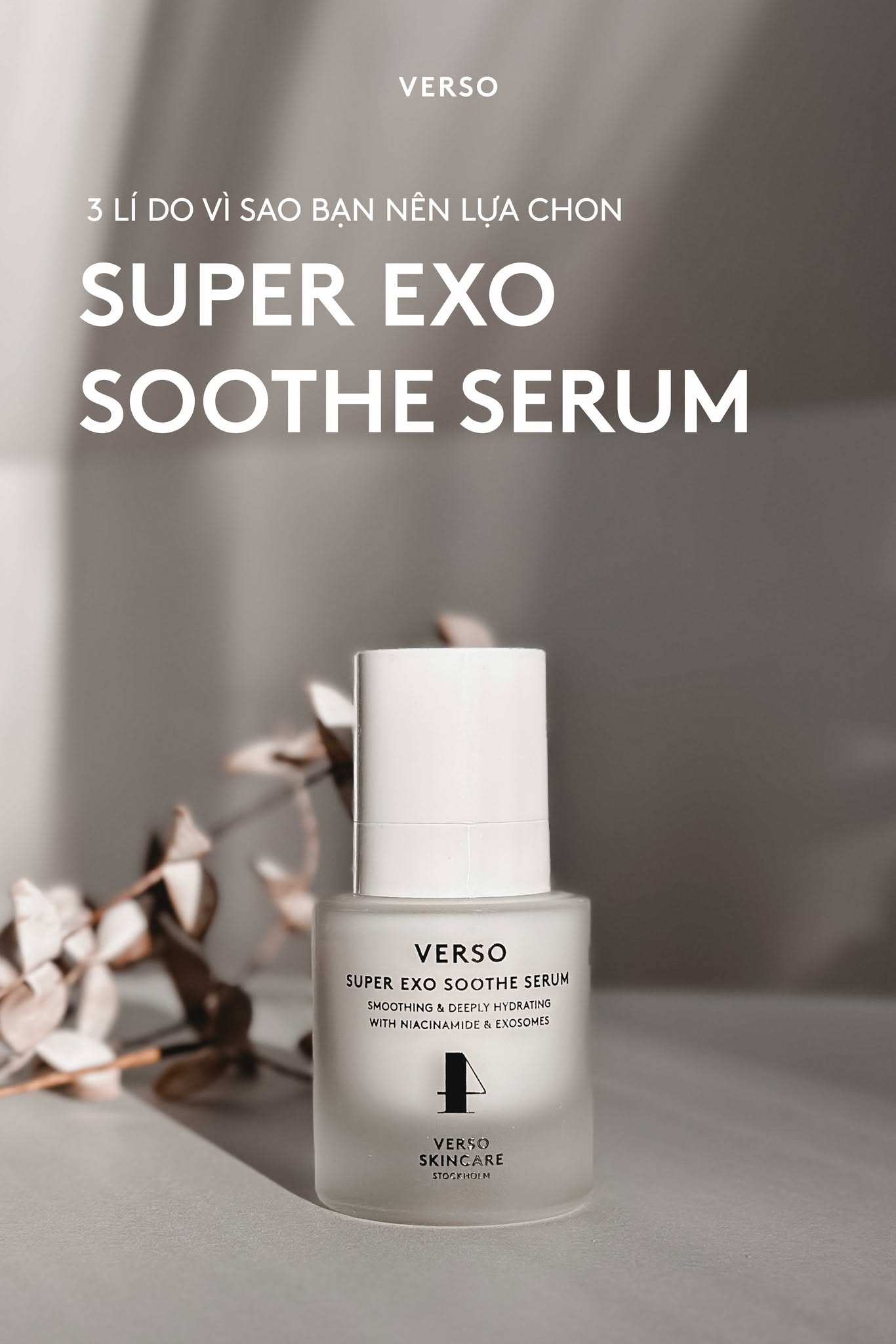 Verso Super Exo Soothe Serum - Tinh Chất Cấp Ẩm Làm Dịu 30ml