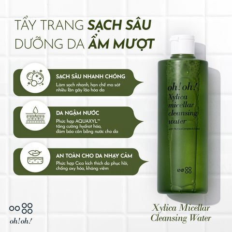 Nước Tẩy Trang Chuyên Sâu oh!oh! Xylica Micellar Cleansing Water 500ml