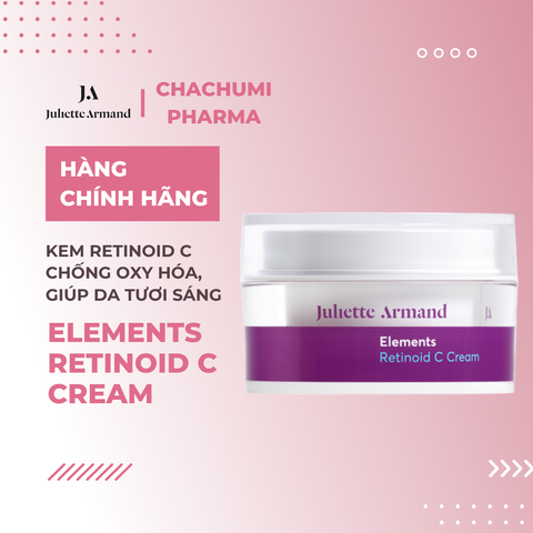Juliette Armand Elements Retinoid C Cream  Kem Retinoid C Chống Oxy Hóa, Giúp Da Tươi Sáng 50ml