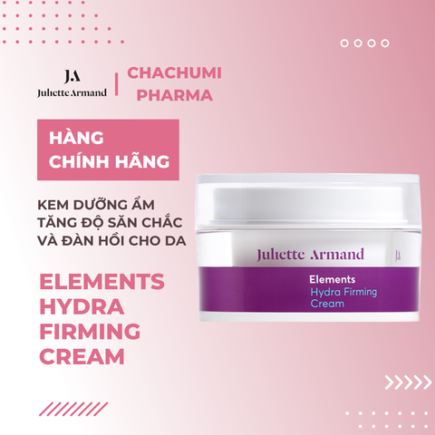 Juliette Armand Elements Hydra Firming Cream Kem Dưỡng Ẩm Tăng Độ Săn Chắc Và Đàn Hồi Cho Da 50ml