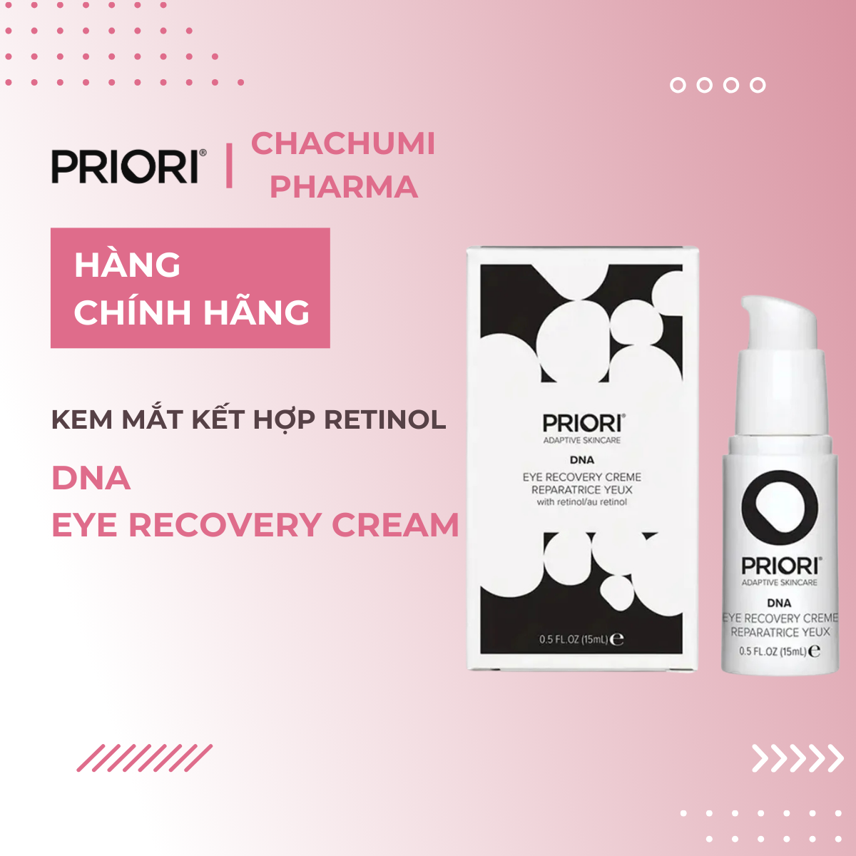[DATE 4/26] Kem Mắt kết hợp Retinol Priori DNA Eye Recovery Cream 15ml