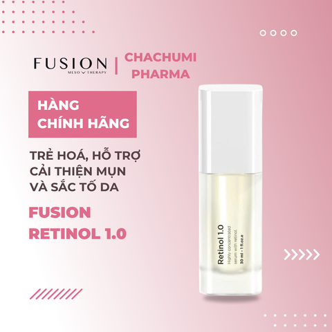 Fusion Retinol 1.0 - Kem trẻ hoá, hỗ trợ cải thiện mụn và sắc tố da 30ml