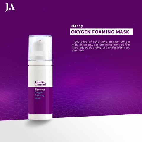 Juliette Armand Elements Oxygen Foaming Mask Mặt Nạ Oxy Tươi Trẻ Hóa Da, Làm Sáng Và Phục Hồi Da Xỉn Màu 30ml