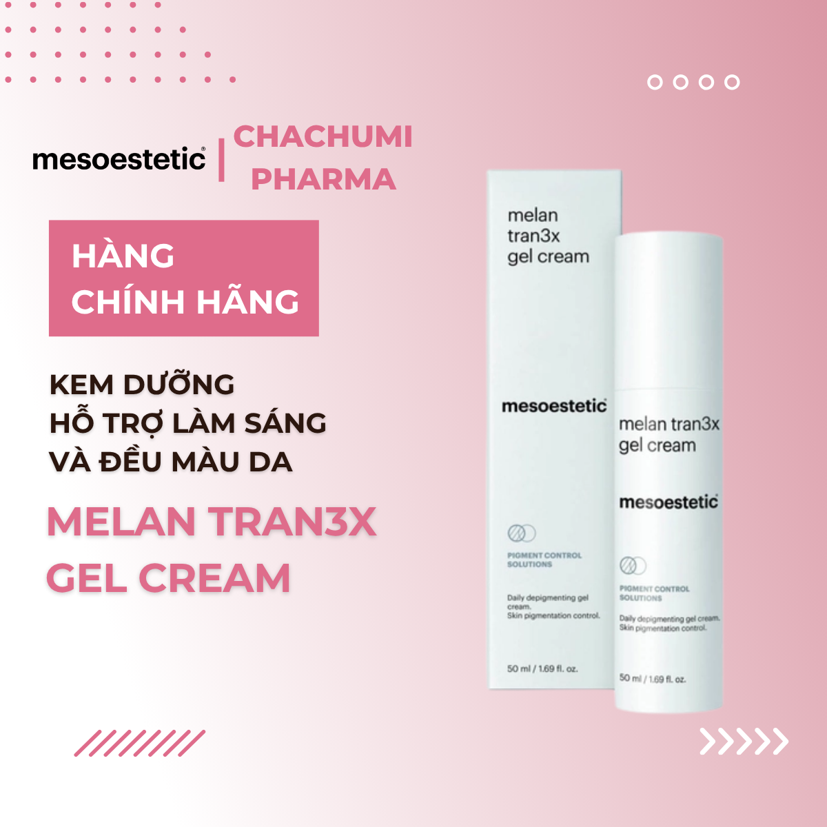 Mesoestetic Melan Tran3x Gel Cream - Kem Dưỡng Hỗ Trợ Làm Sáng Và Đều Màu Da 50ml