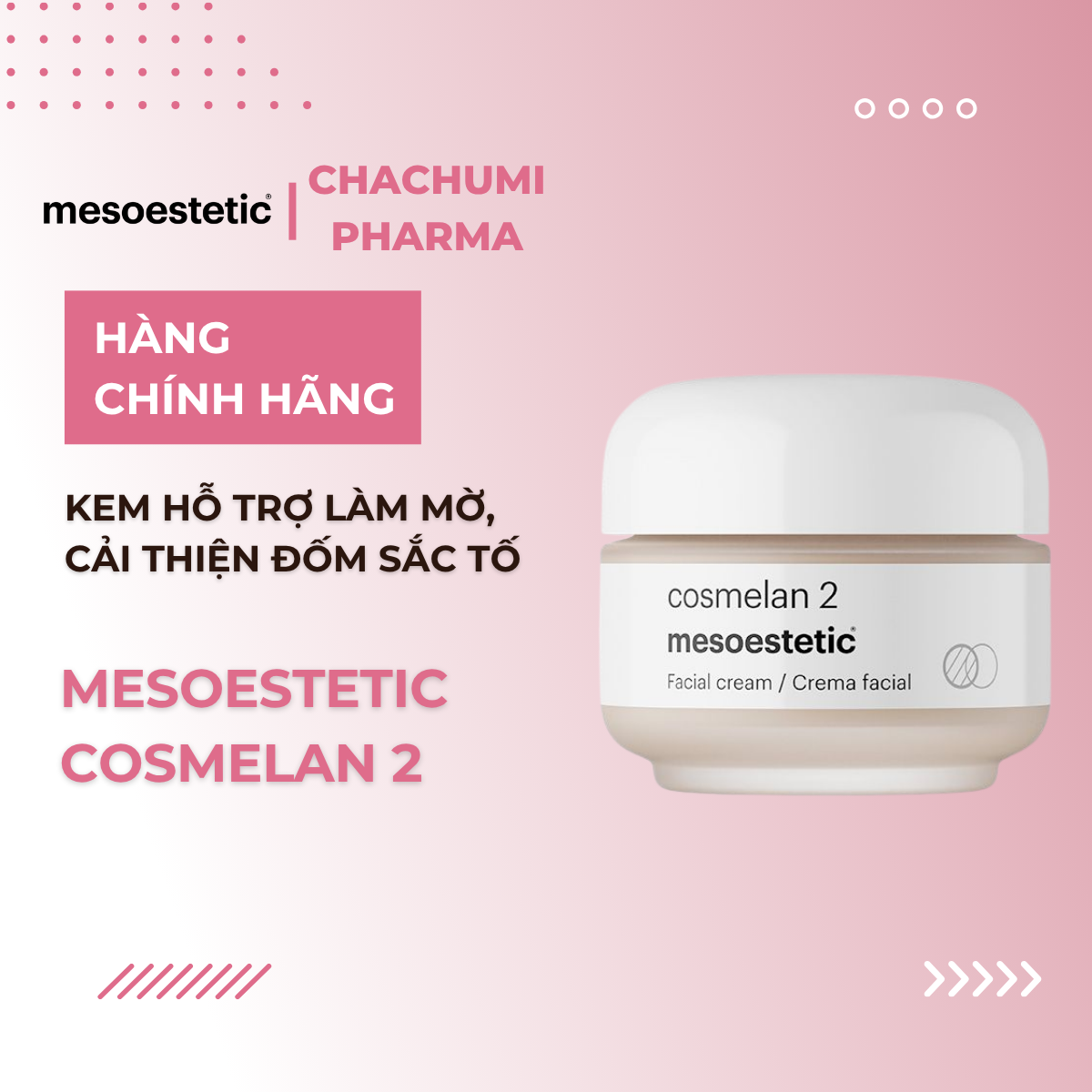 Mesoestetic Cosmelan 2 - Kem Hỗ Trợ Làm Mờ, Cải Thiện Đốm Sắc Tố 30g
