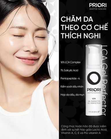 Priori LCA Gel Perfector - Gel ngăn ngừa mụn, kiểm soát dầu nhờn và thu nhỏ lỗ chân lông 30ml
