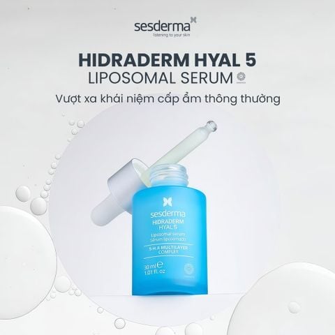Sesderma Hidraderm Hyal 5 Liposomal Serum 30ml – Serum Phức Hợp 5 Loại HA Dưỡng Ẩm Đa Tầng