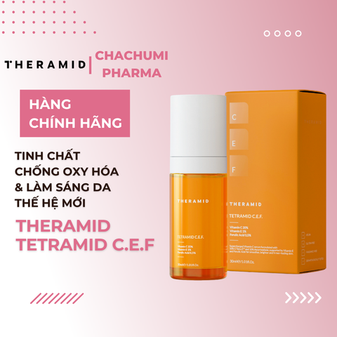 Theramid Tetramid C.E.F - Tinh Chất Chống Oxy Hóa & Làm Sáng Da Thế Hệ Mới 30ml