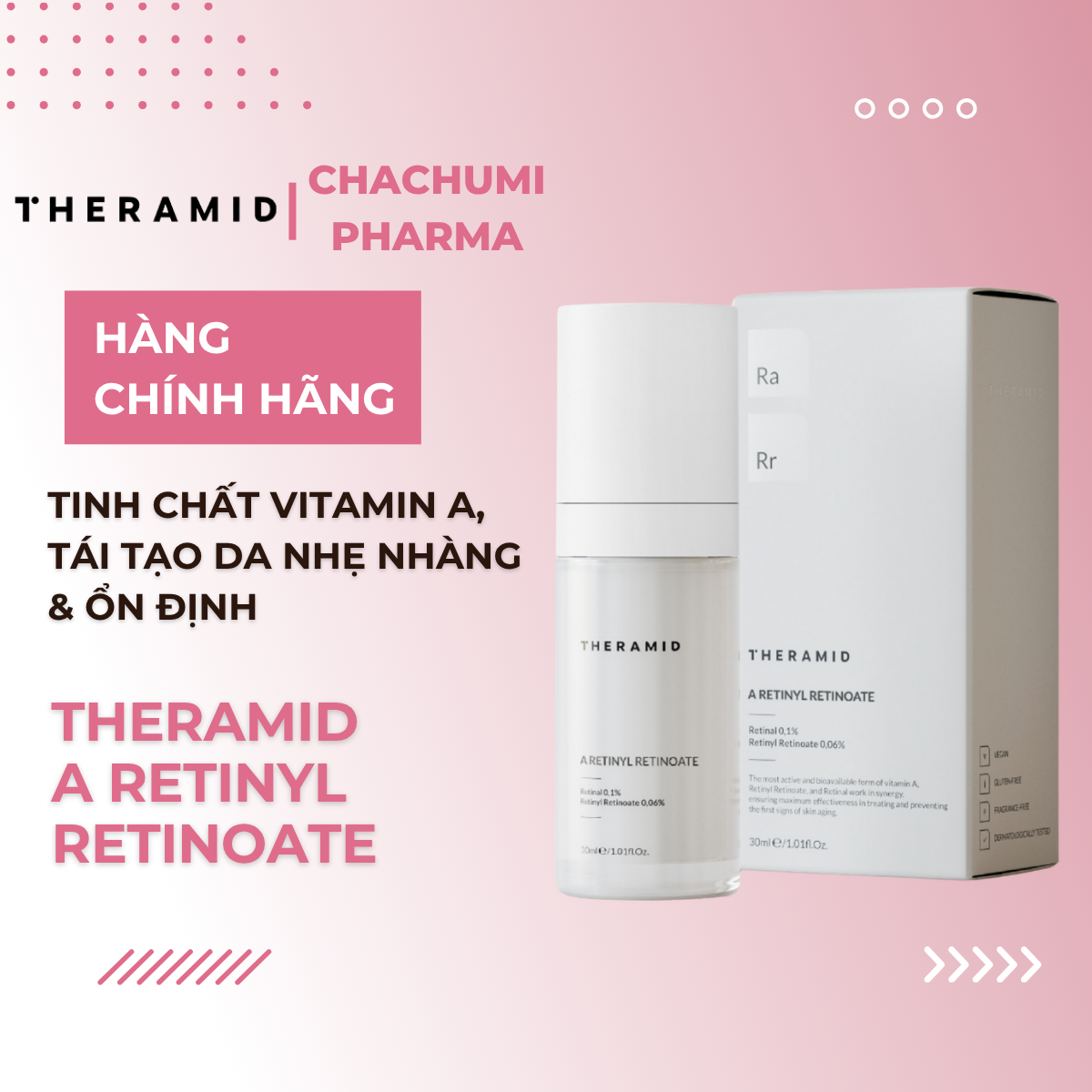 Theramid A Retinyl Retinoate - Tinh Chất Vitamin A, Tái Tạo Da Nhẹ Nhàng & Ổn Định 30ml