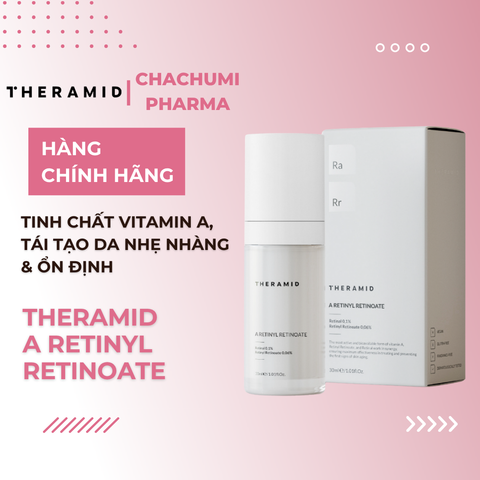 Theramid A Retinyl Retinoate - Tinh Chất Vitamin A, Tái Tạo Da Nhẹ Nhàng & Ổn Định 30ml