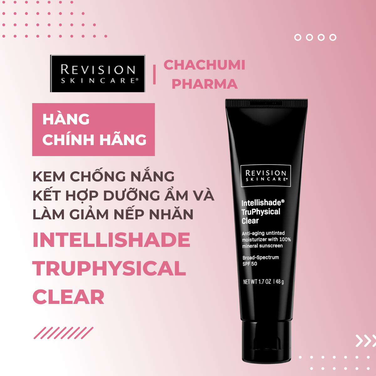 Revision Skincare Intellishade Truphysical Clear Kem Chống Nắng Kết Hợp Dưỡng Ẩm Và Làm Giảm Nếp Nhăn 48g