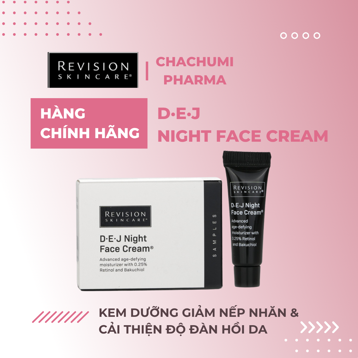 [Tuýp 4gram] Revision Skincare D·E·J Night Face Cream - Kem Dưỡng Làm Giảm Nếp Nhăn Và Cải Thiện Độ Đàn Hồi Cho Da