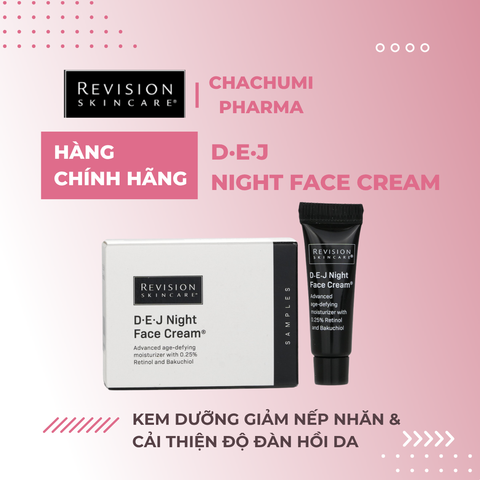 [Tuýp 4gram] Revision Skincare D·E·J Night Face Cream - Kem Dưỡng Làm Giảm Nếp Nhăn Và Cải Thiện Độ Đàn Hồi Cho Da